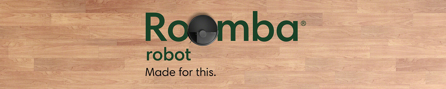Roomba robot Made for this.
